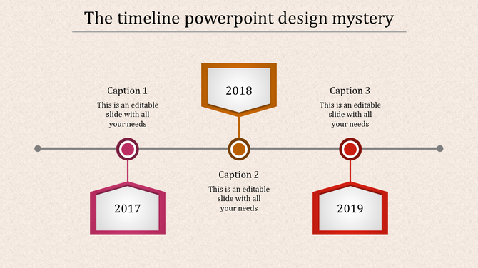 Timeline PowerPoint slide for the years with multi colored boxes 2017, 2018, and 2019, with caption areas.
