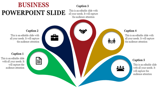 Business slide with five colorful teardrop shapes in green, dark, red, yellow, blue, containing icons and captions.