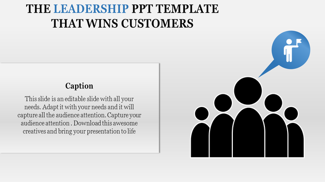 Leadership PowerPoint template with an illustration of a leader speaking to a group of people with caption text.