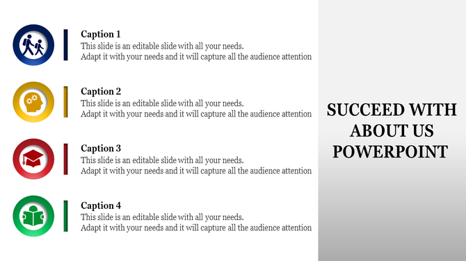 About us slide featuring four circular icons in blue, yellow, red, and green, with captions highlighting different sections.