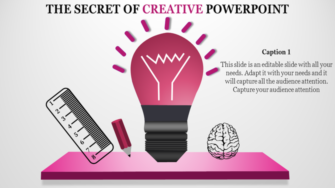 PowerPoint slide featuring a creative pink themed lightbulb surrounded by a ruler, pencil, and brain with placeholder text.