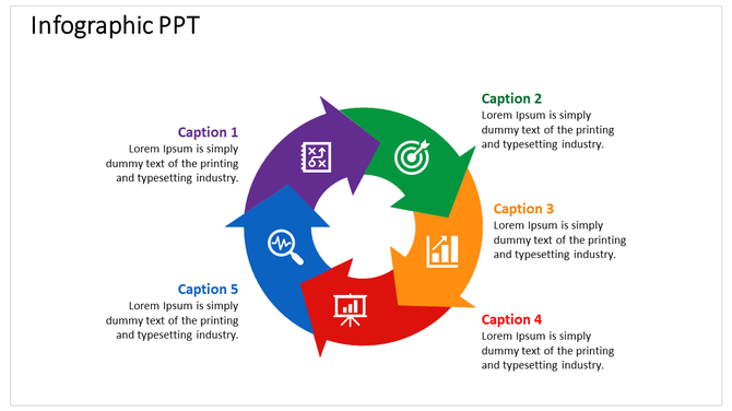 Infographic PPT slide with a circular design featuring colorful arrows, each with different steps and captions with icons.