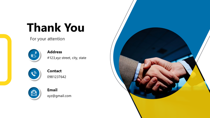 Thank you slide with handshake photo, blue-yellow shapes, icons, contact details, and bold text holder.