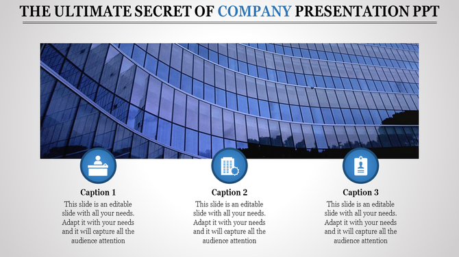 Company presentation PowerPoint slide featuring building image with three captions and icons.