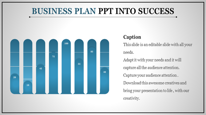 Business plan slide with vertical rounded bars in varying blue shades and a caption on a white background.
