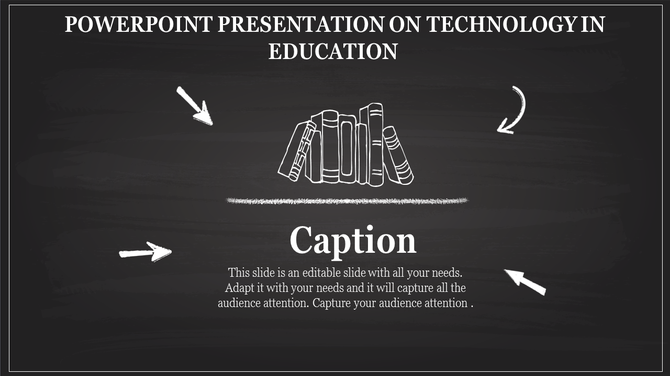 Blackboard themed slide design with white text, chalk drawn books, and arrows pointing to a central caption area.
