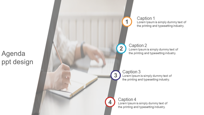 Agenda PPT slide with four numbered captions aligned vertically beside an image of a person writing.
