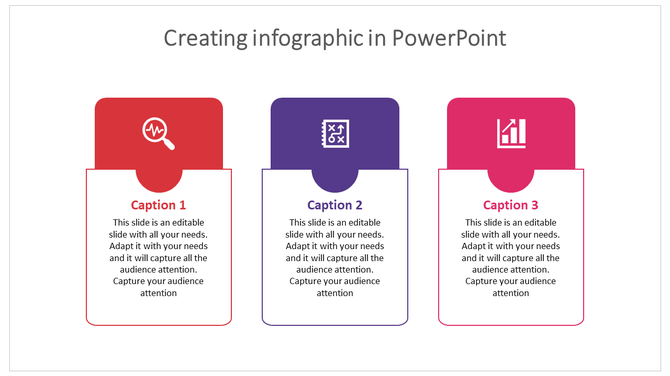 Creating infographics PowerPoint slide with three colored sections featuring icons with captions on a white backdrop.