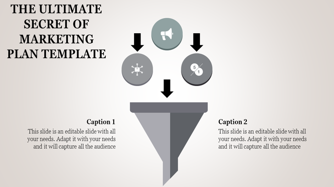 Marketing plan PowerPoint slide featuring a funnel with icons and arrows pointing downward with captions.