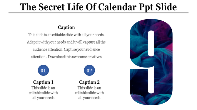 A calendar themed PowerPoint slide with a large number 9 filled with blue and purple swirls with text captions.