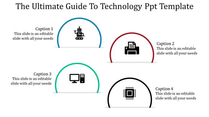 Technology PPT slide with four icons representing a robot, printer, computer, and microchip, each with placeholder captions.