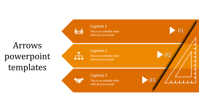 Orange arrows PowerPoint template with three steps, captions, icons, and a triangular ruler graphic on the right.