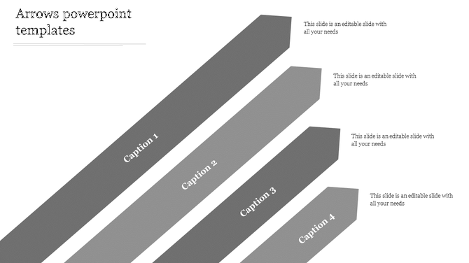 PowerPoint slide featuring four gray arrows with space for captions to describe each step.