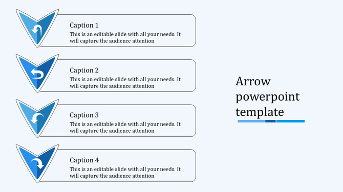 Four blue triangular arrows with captions and text placeholders, arranged vertically on the slide.