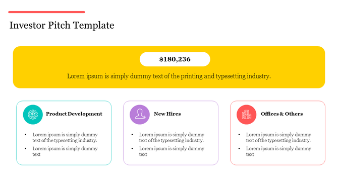 Investor pitch PowerPoint template with three sections each with a corresponding icon and placeholder text.