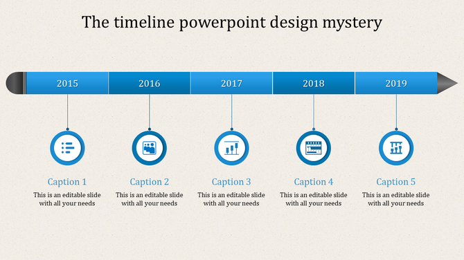 Timeline PowerPoint slide with blue arrow markers for the years 2015 to 2019, each year has a corresponding caption.