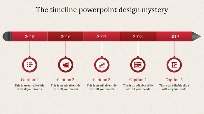 Timeline PPT slide design with red circular markers for 2015 to 2019, featuring icons for each year and caption placeholders.