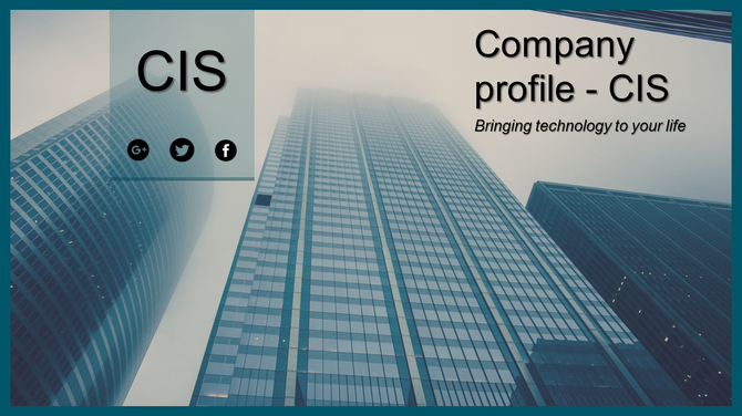 Company profile slide with CIS and a tall building background, along with social media icons.