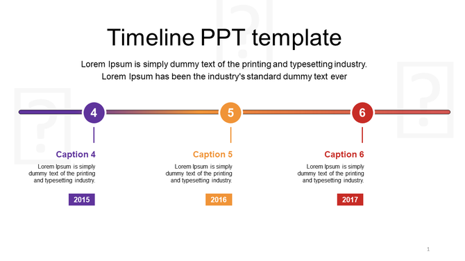 Timeline PowerPoint template featuring three milestones with years 2015, 2016, and 2017, along with captions for each.