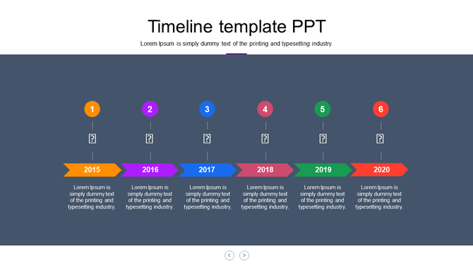 Business timeline with six steps, each featuring a numbered marker, a milestone year, and an arrow label in different colors.