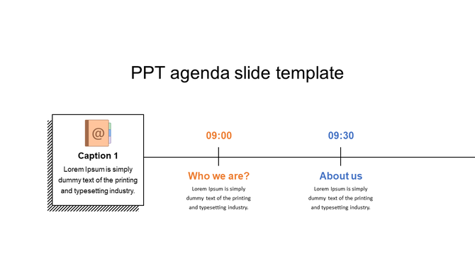 PowerPoint agenda slide showing time slots for Who We Are? and About Us with corresponding captions.