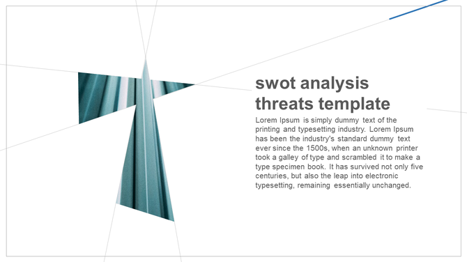 SWOT analysis slide with a bold letter cutout filled with a metallic texture, alongside a text block highlighting threats.
