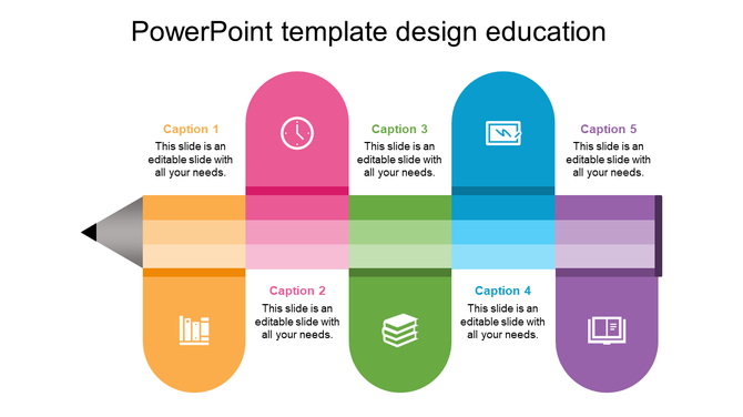 Colorful pencil PowerPoint template for education with five captions, each featuring an icon on a white backdrop.