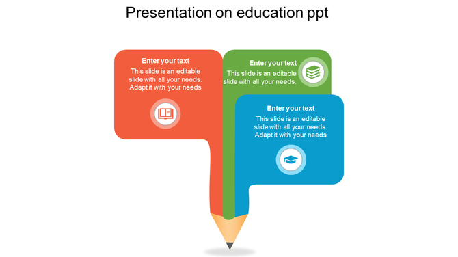 Education PPT template with three colored text boxes in the shape of a pencil, each featuring an icon on a white theme.