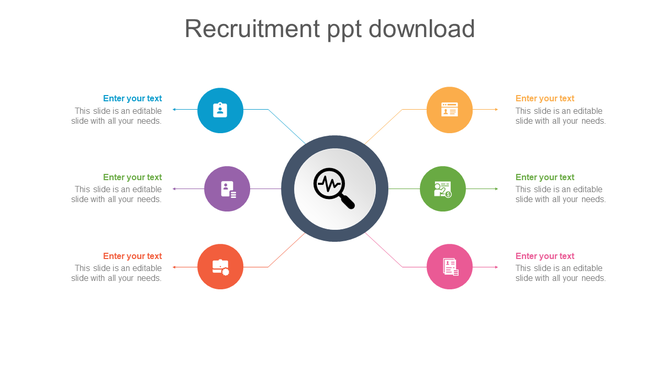 Recruitment infographic with a magnifying glass icon linked to six colorful circular icons with arrows and placeholder text.