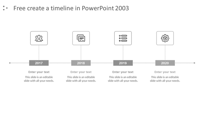 Timeline with gray rectangular markers, each year from 2017 to 2020, linked by dotted lines.