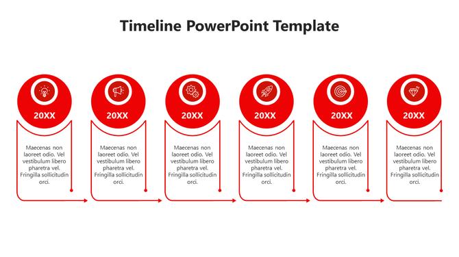 Horizontal timeline with six red circular icons labeled '20XX', each connected to text boxes with curved arrows.