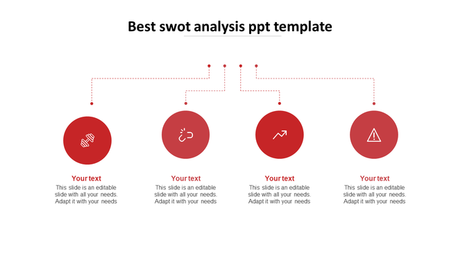 SWOT analysis PPT slide with four red circular icons from strength to threat with placeholder text on a white backdrop.