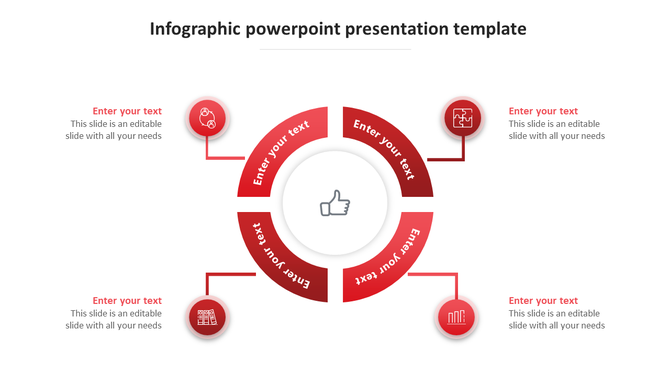 Red circular infographic template, with four sections arranged around a central thumbs up icon, each with space for text.