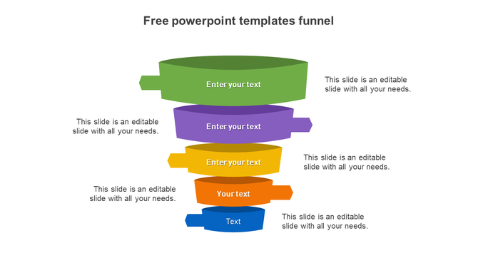 Layered funnel diagram PPT slide with five colorful sections, each labeled with placeholder text on a white backdrop.