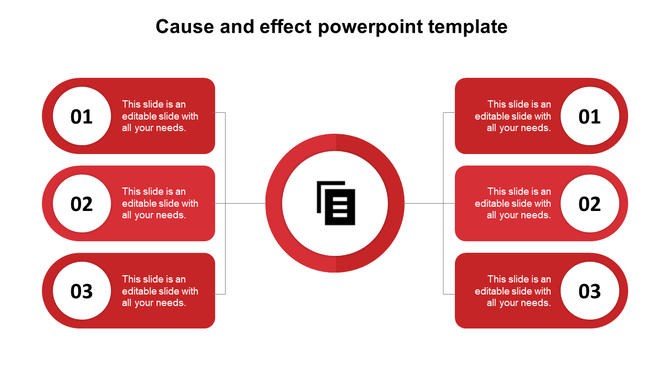 Cause and effect slide with six red rounded rectangles labeled 01–03 on both sides, linked to a central circular icon.