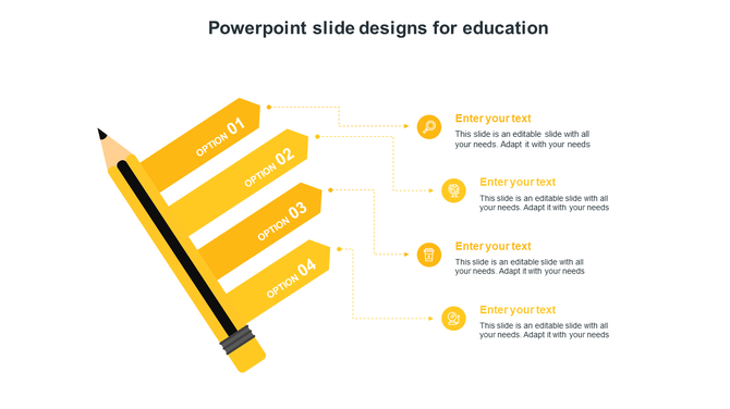 Educational slide design with diagonal yellow tabs from a pencil, each connecting to a yellow icon and text box.