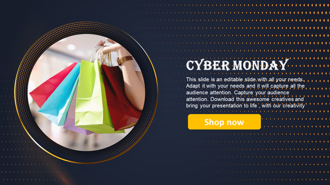 Cyber Monday PowerPoint slide with a shopping themed design, featuring colorful bags and a Shop Now button.
