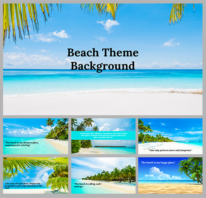 Beach themed slide deck with picturesque views, featuring text overlays on oceanic and sandy backgrounds.