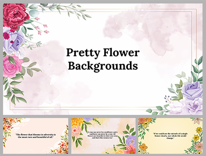 Floral themed slide deck with colorful flowers in the corners, framing the quotes with backgrounds in pastel tones.