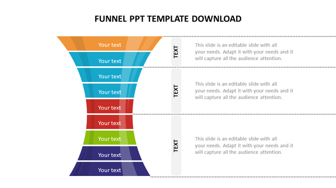 Colorful funnel diagram with six sections, each with placeholders for text, and caption areas below the funnel.