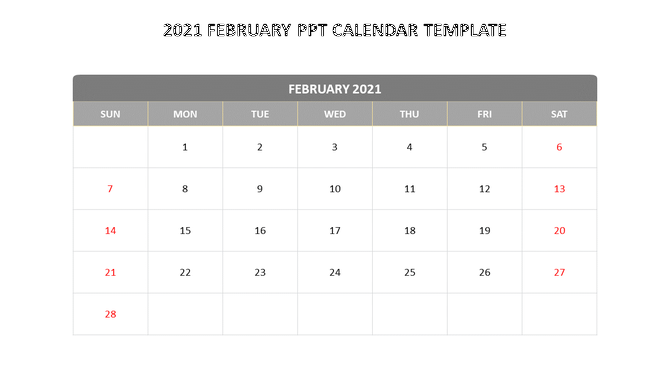 February 2021 calendar slide layout with Sundays and Saturdays highlighted in red.
