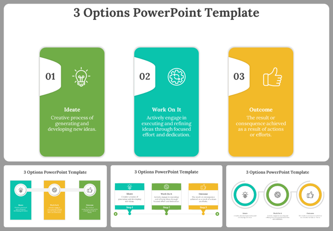 PPT template showcasing three steps and options to choose from with multi-color cards and icons representing the  process.