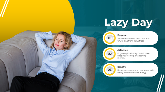 A woman relaxing on a sofa during a lazy day, with a yellow background and a design highlighting the benefits of relaxation.