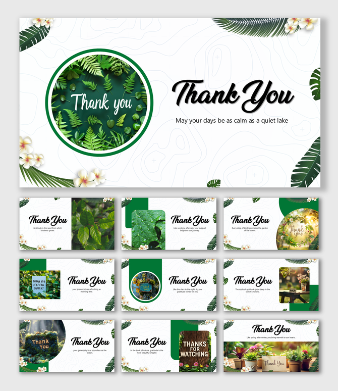 Thank You Nature Theme slides with leafy art, tropical flowers, green tones, curved shapes, and editable text areas.