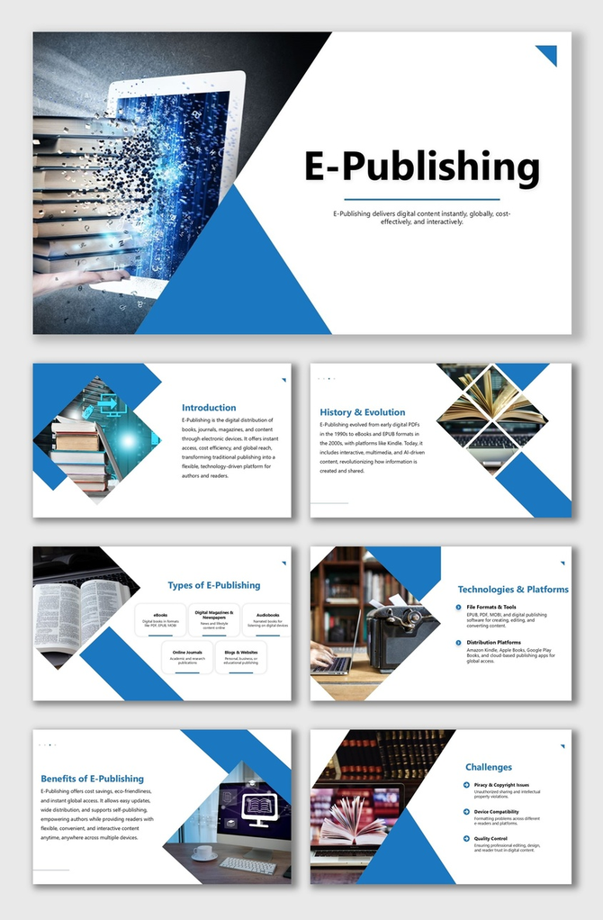 E Publishing PPT show books, tablets, laptops, blue shapes, text boxes, covering intro, types, tech, benefits, challenges.