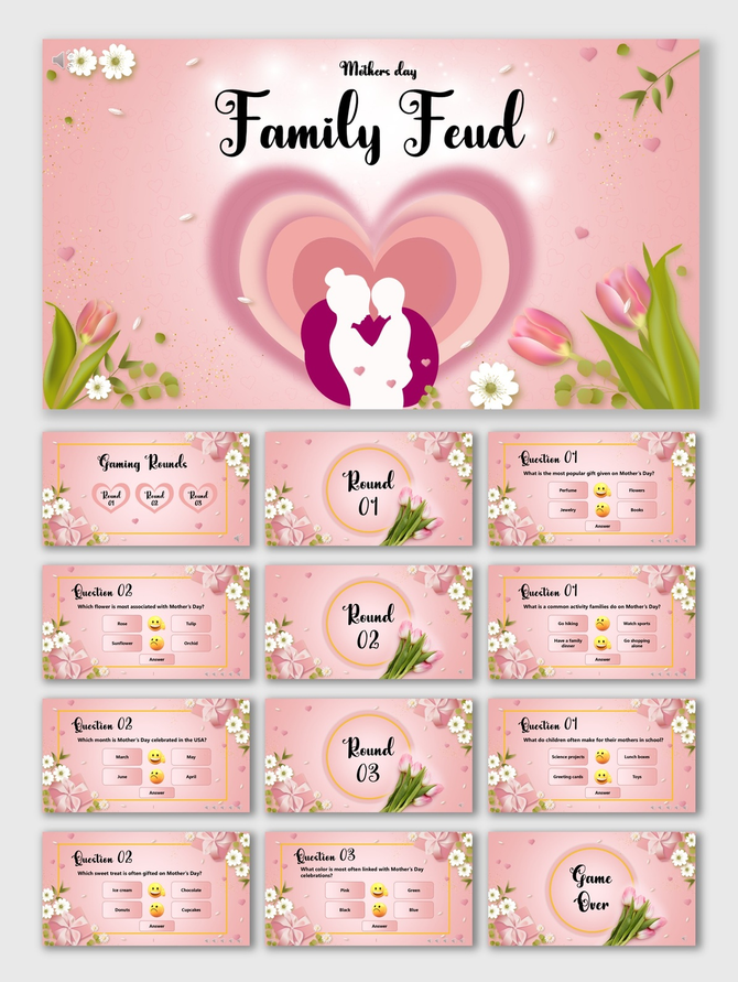 Mothers Day Family Feud pink slides with hearts, tulips, daisies, floral borders, quiz rounds, scoreboard, and game over.