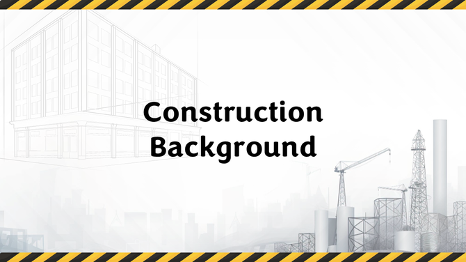 Construction Background PowerPoint And Google Slides