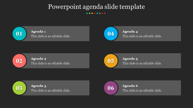 Agenda PowerPoint slide with colorful numbered icons for agenda items 1 to 6 on a dark background.