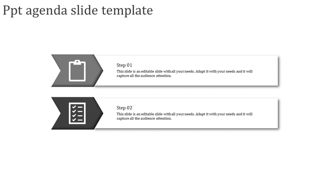 Professional PowerPoint agenda slide with two steps and clipboard icons in grayscale design with placeholder text.