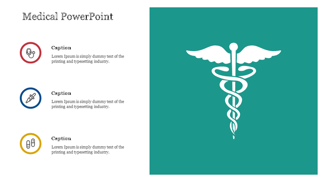 Medical infographic with a teal background featuring a white caduceus symbol and captions in red, blue, and yellow circles.
